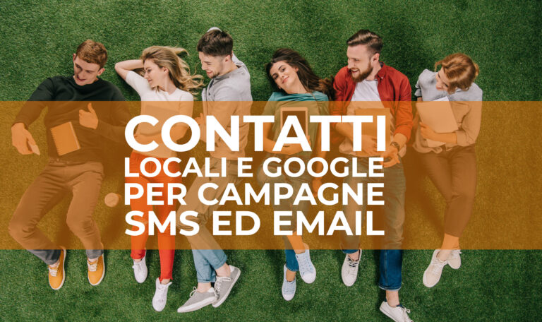 contatti per campagne SMS ed email