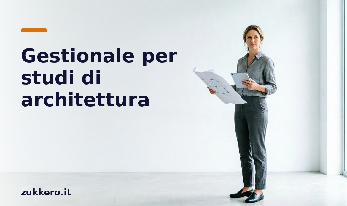 Gestionale per studi di architettura Zukkero