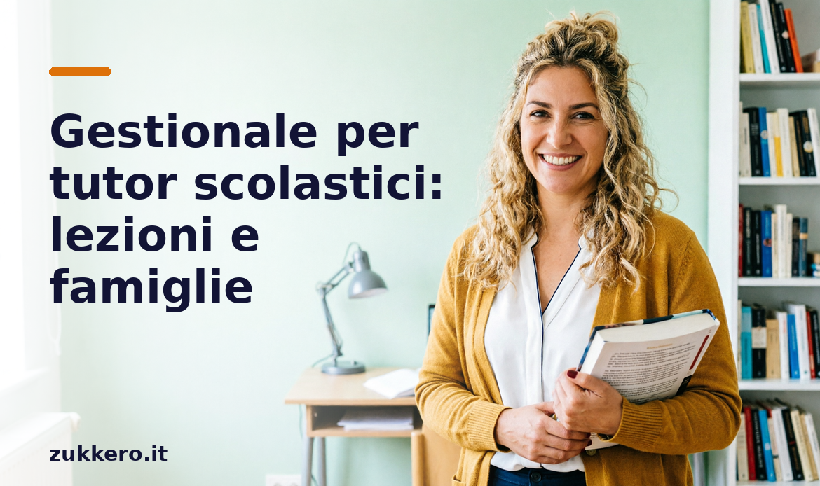 Gestionale per tutor scolastici Zukkero