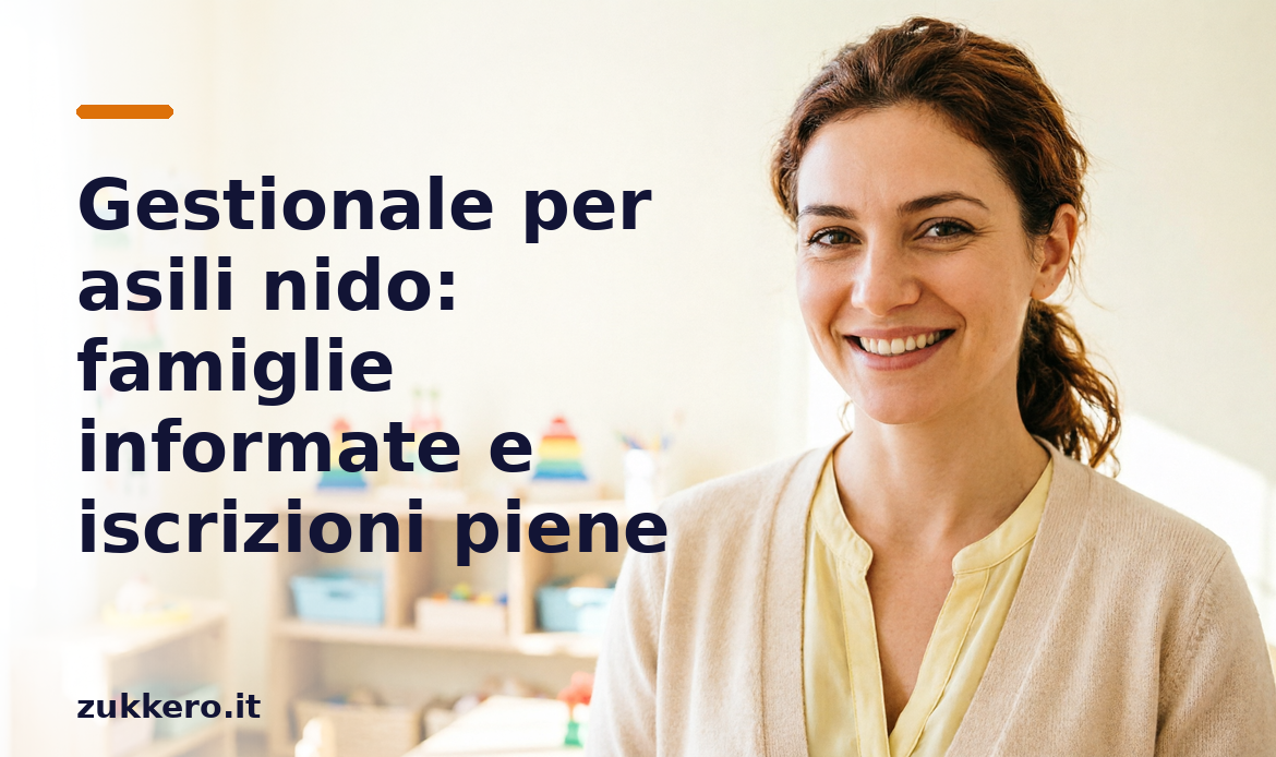 Gestionale per asili nido Zukkero