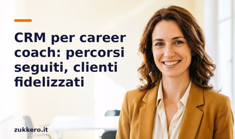 CRM per career coach Zukkero