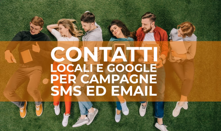 contatti per campagne SMS ed email